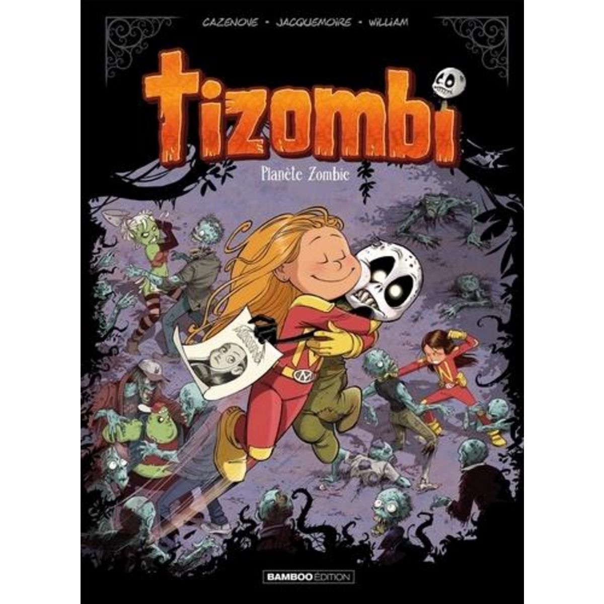 TIZOMBI TOME 5 : PLANETE ZOMBIE, Cazenove Christophe
