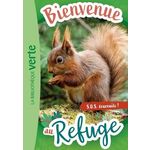 BIENVENUE AU REFUGE TOME 11 : S.O.S ECUREUILS !, Ruter Pascal