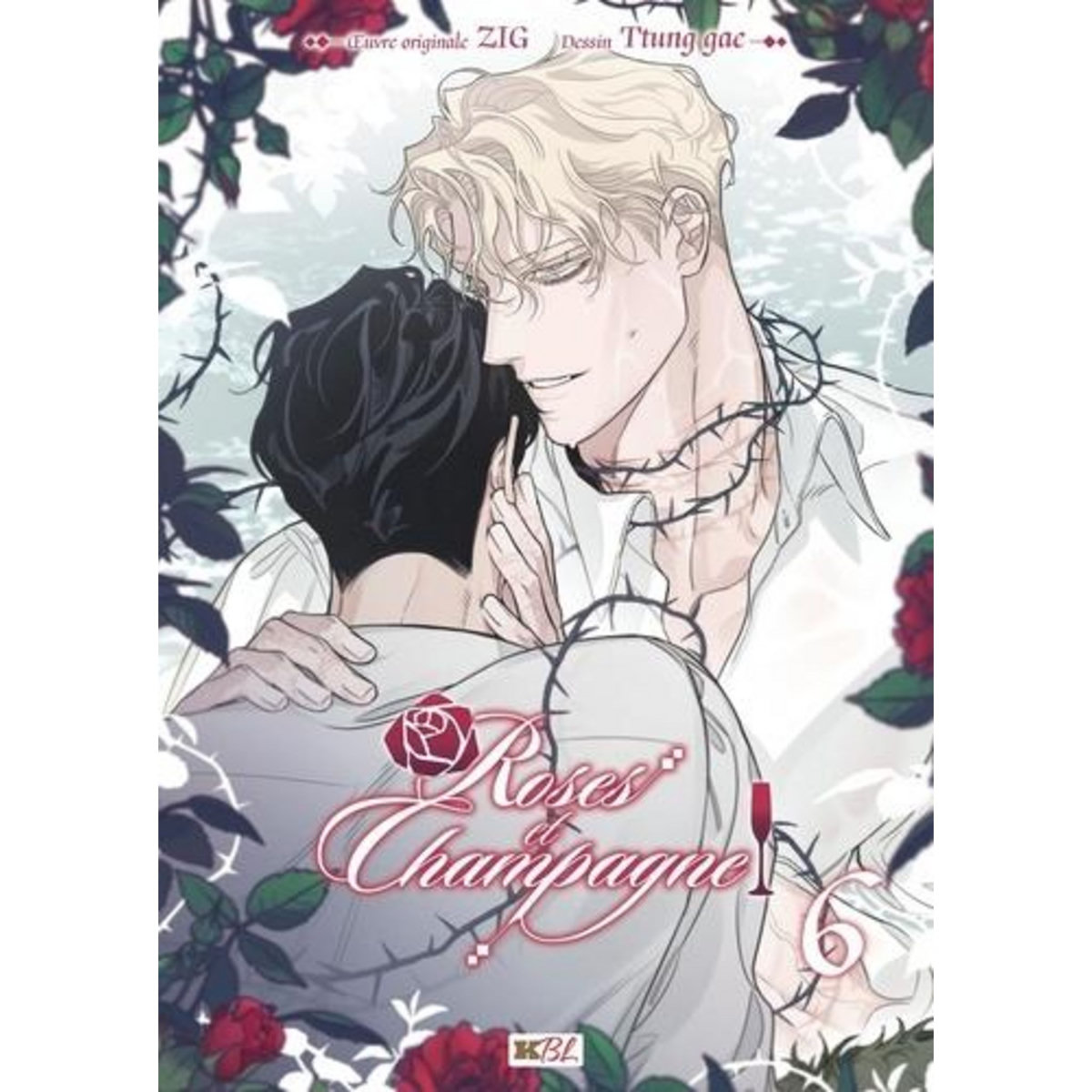 ROSES ET CHAMPAGNE TOME 6 , ZIG
