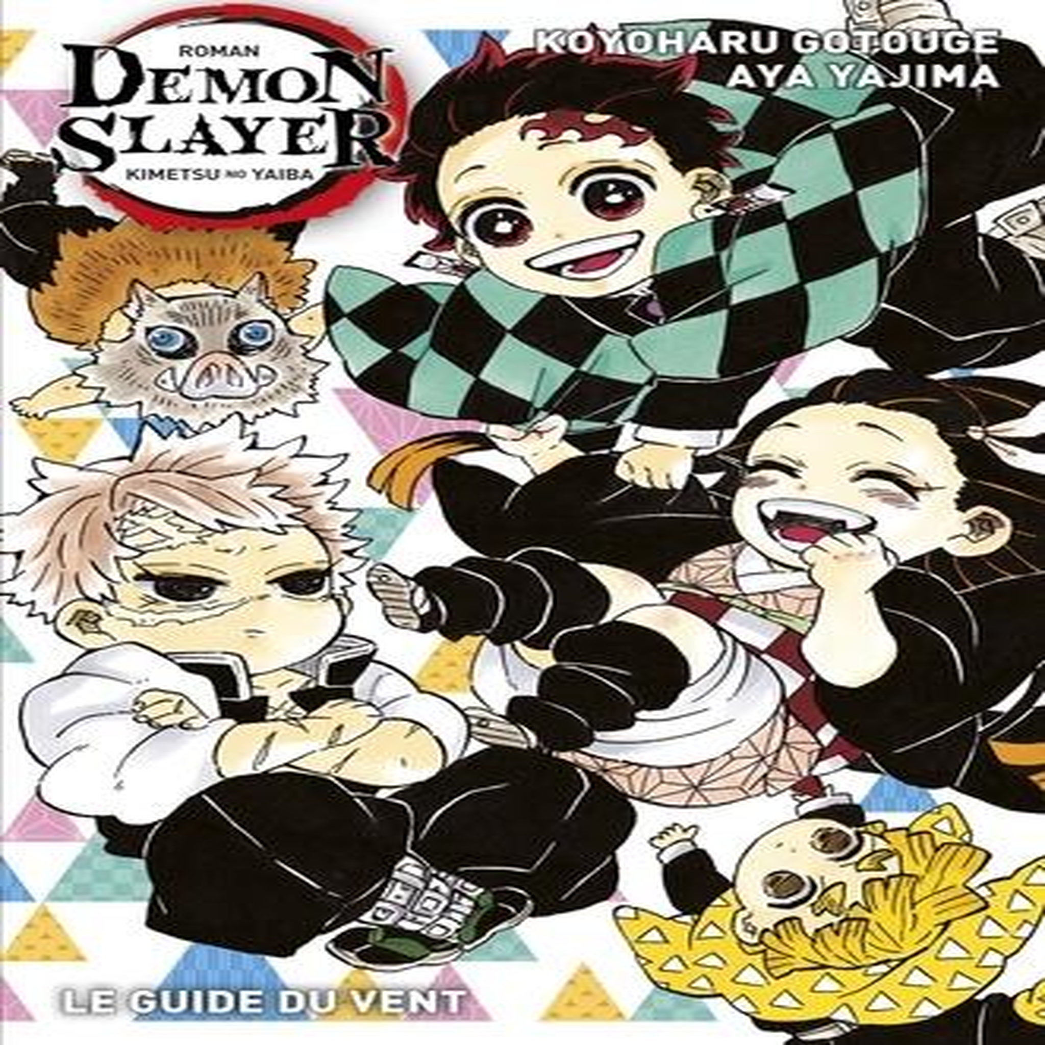 DEMON SLAYER ROMAN TOME 3 : LE GUIDE DU VENT, Gotouge Koyoharu