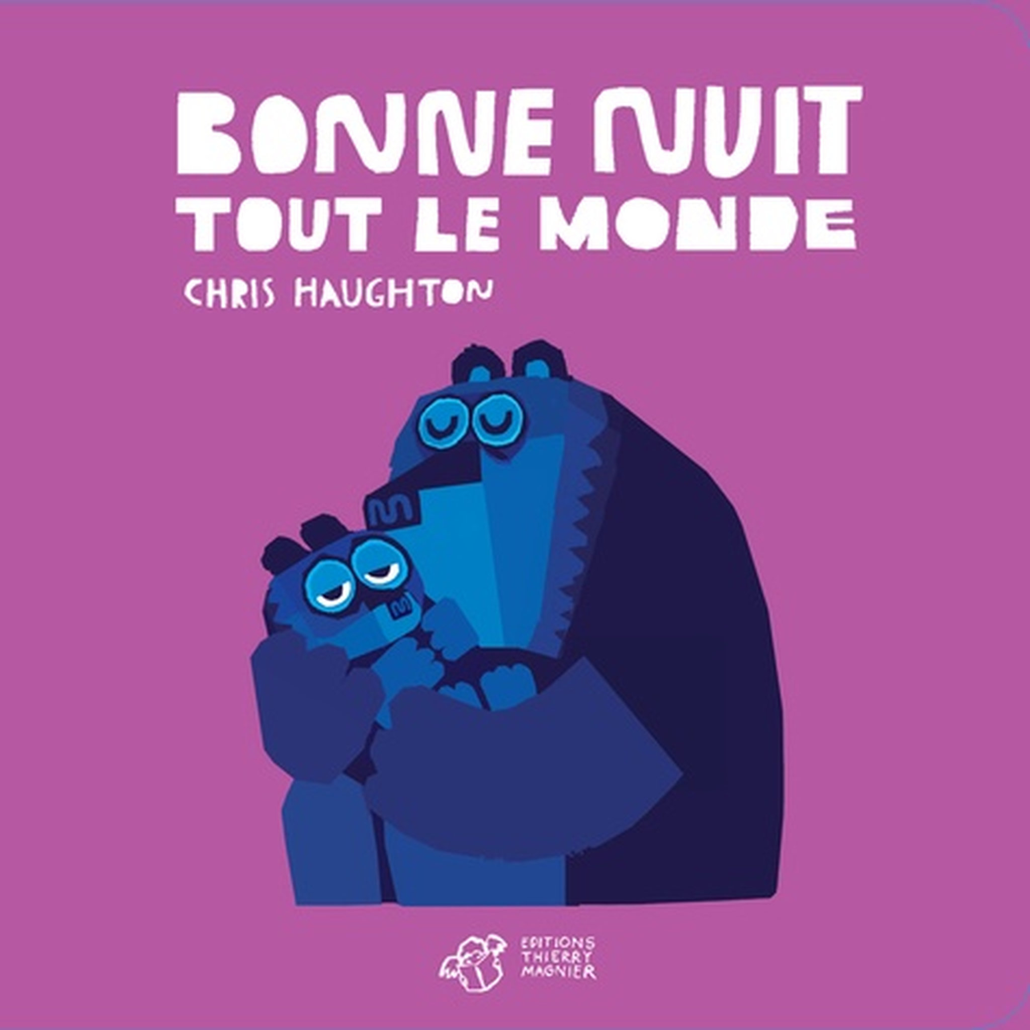 BONNE NUIT TOUT LE MONDE, Haughton Chris