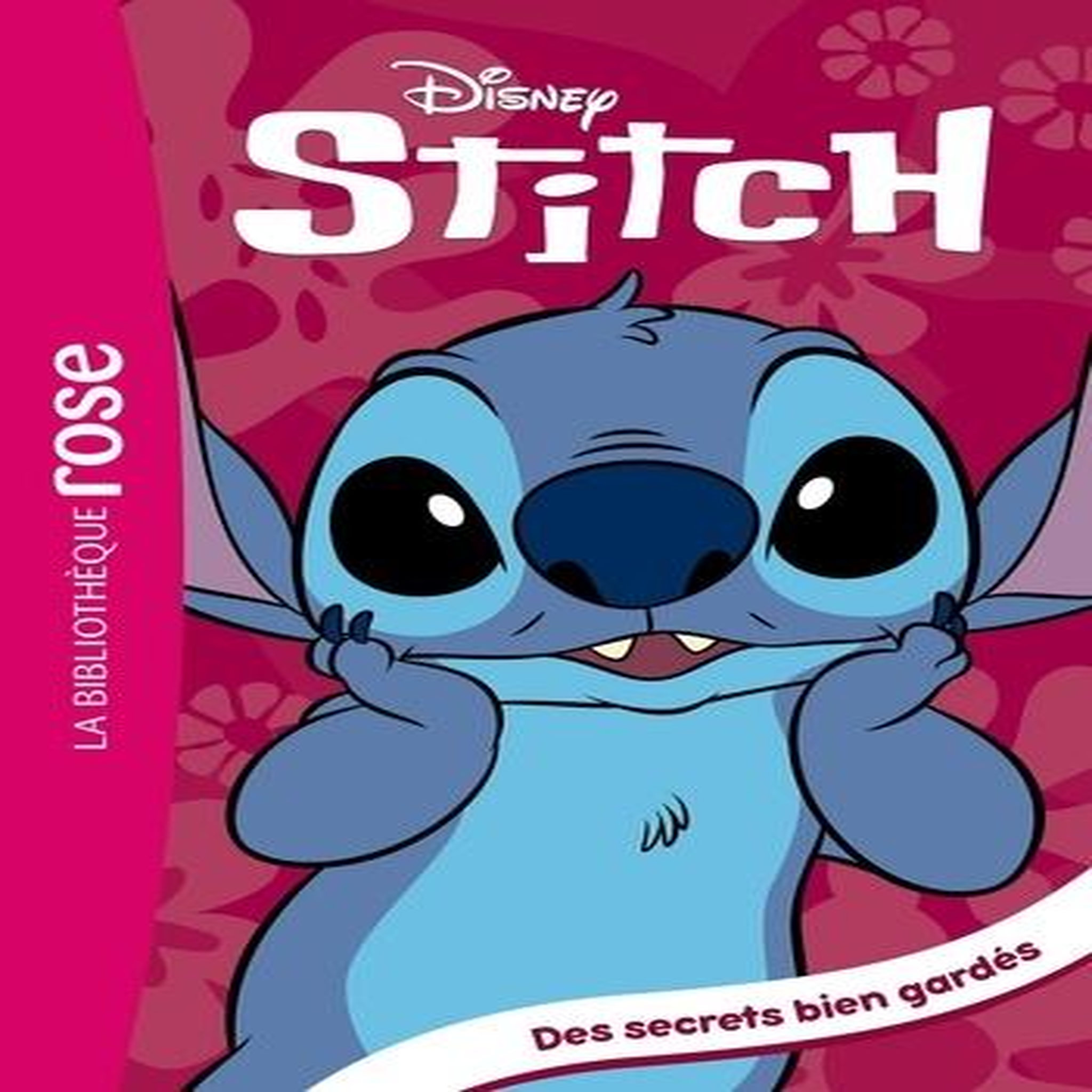 STITCH TOME 12 : DES SECRETS BIEN GARDES, Disney