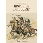 HISTOIRES DE L'OUEST TOME 2 , Serpieri Paolo Eleuteri