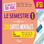 LE SEMESTRE 1 EN 230 CARTES MENTALES. 12 UNITES D'ENSEIGNEMENT, Barrau Anne