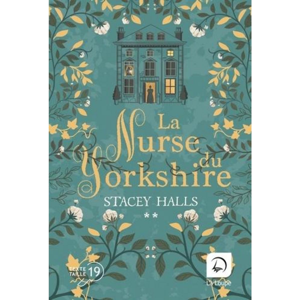 LA NURSE DU YORKSHIRE TOME 2  [EDITION EN GROS CARACTERES], Halls Stacey