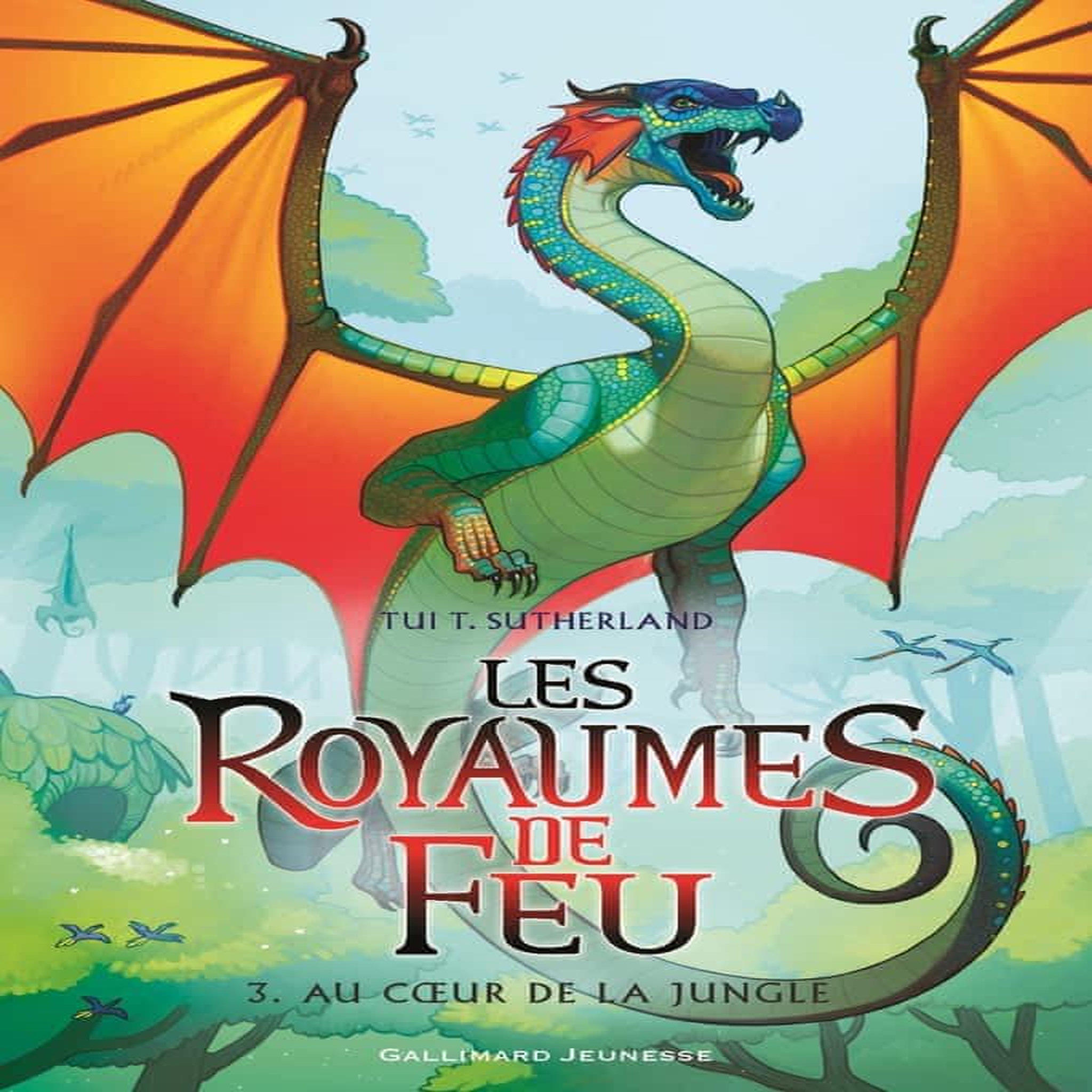 LES ROYAUMES DE FEU TOME 3 : AU COEUR DE LA JUNGLE, Sutherland Tui-T