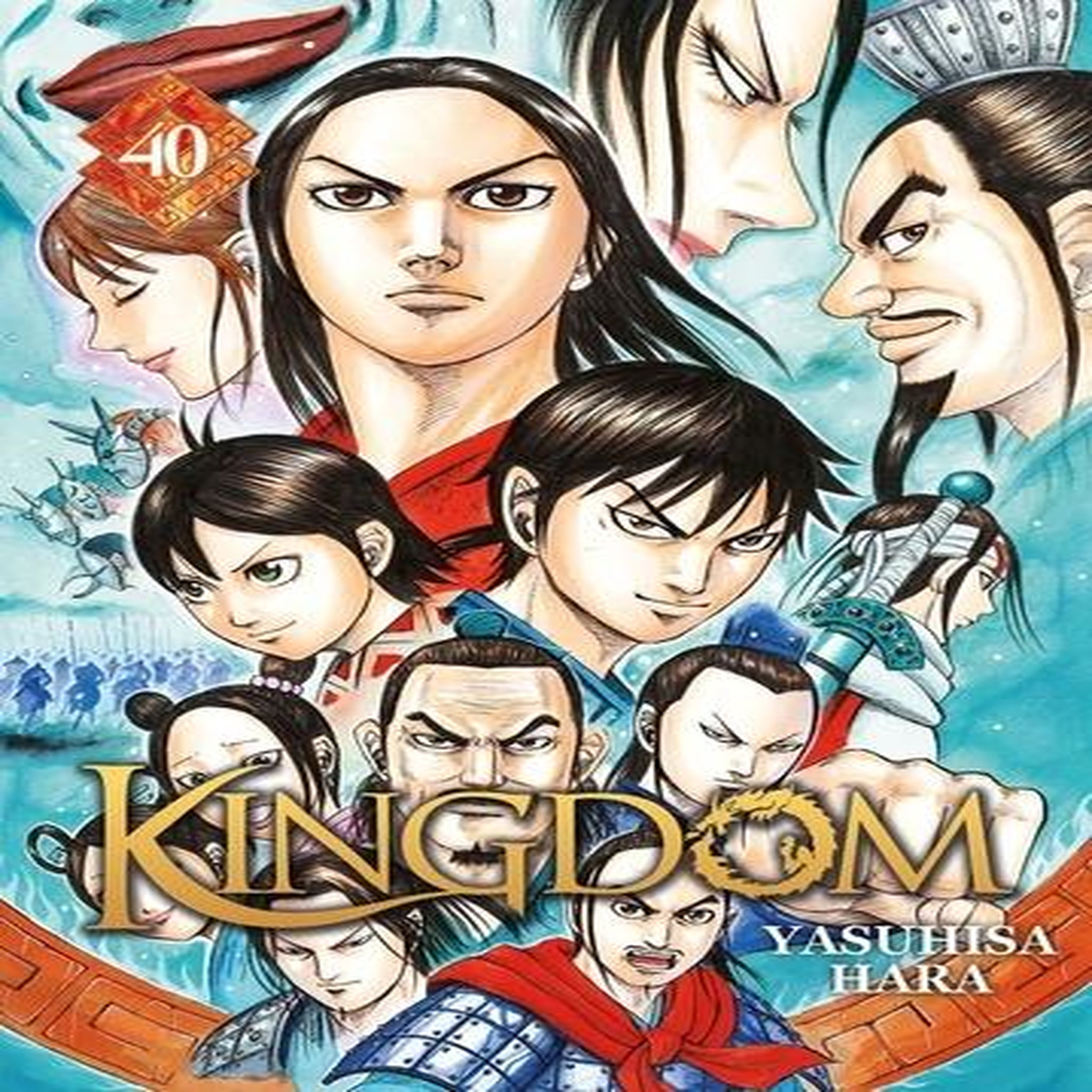 KINGDOM TOME 40 , Hara Yasuhisa