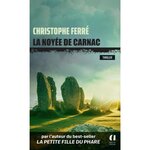 LA NOYEE DE CARNAC, Ferré Christophe