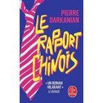 LE RAPPORT CHINOIS, Darkanian Pierre