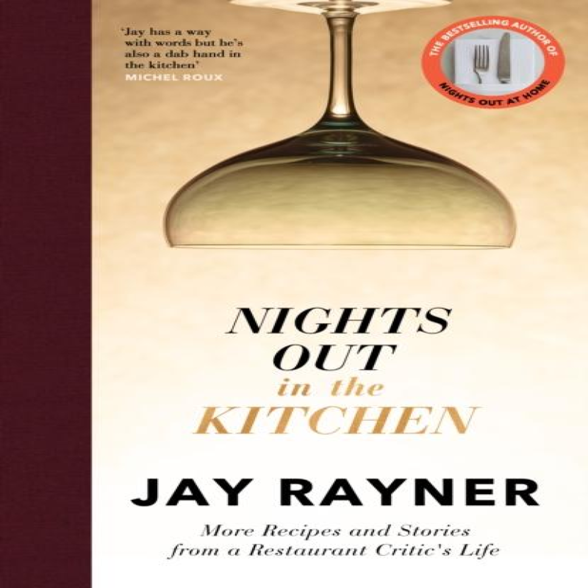 LIVRES Nights Out in the Kitchen : More recipes and stories from a restaurant critic's life