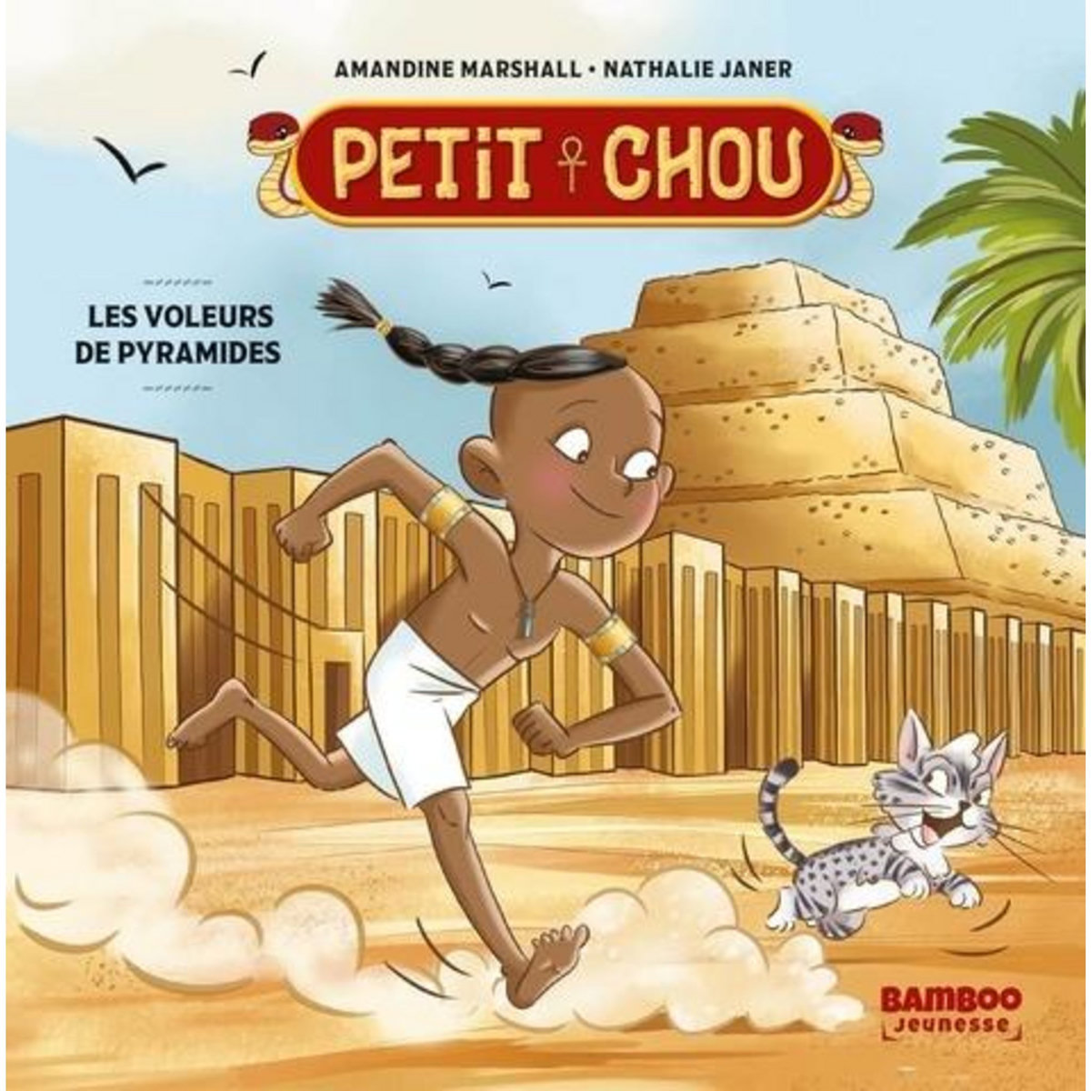 PETIT CHOU : LES VOLEURS DE PYRAMIDES [ADAPTE AUX DYS], Marshall Amandine