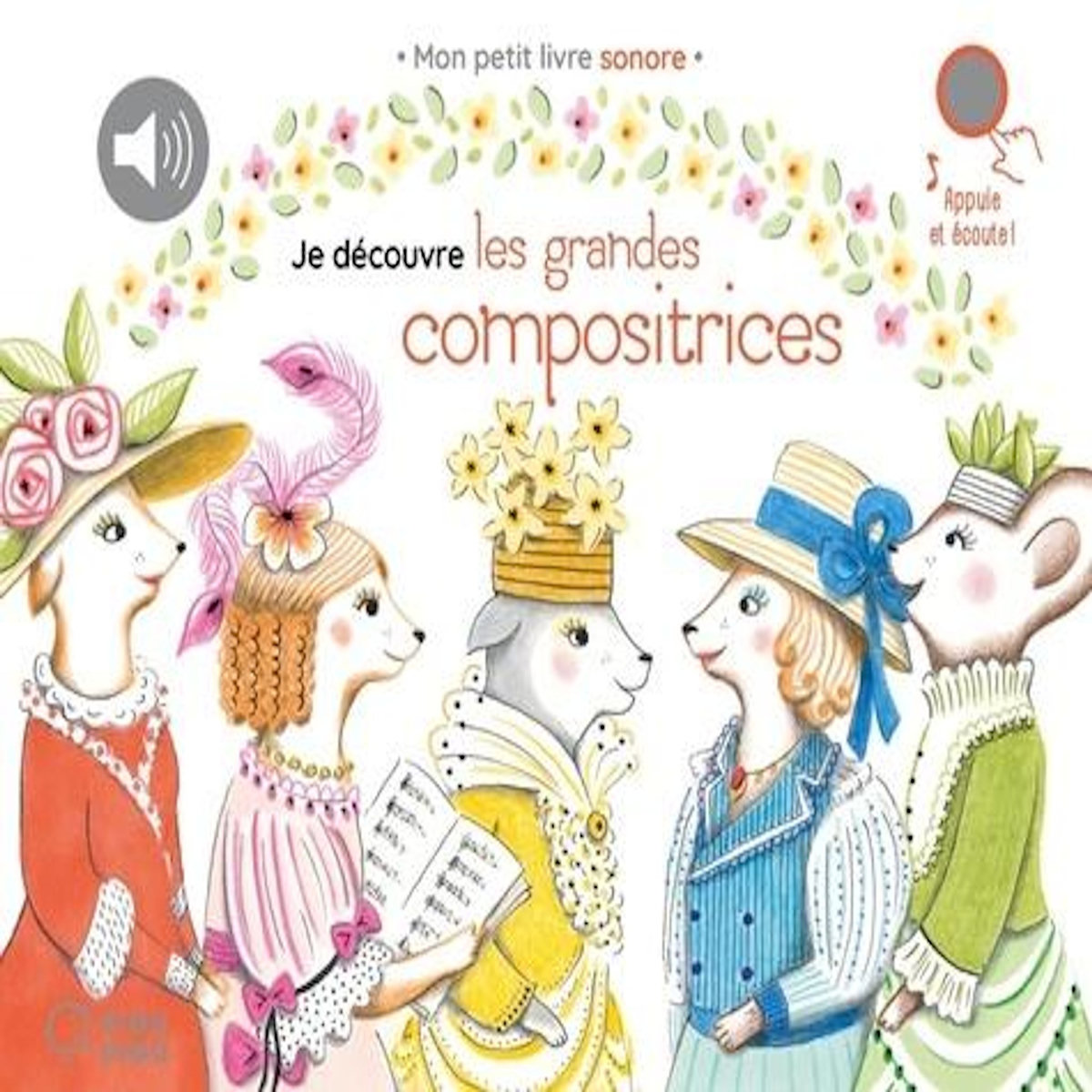 JE DECOUVRE LES GRANDES COMPOSITRICES, Renon Delphine