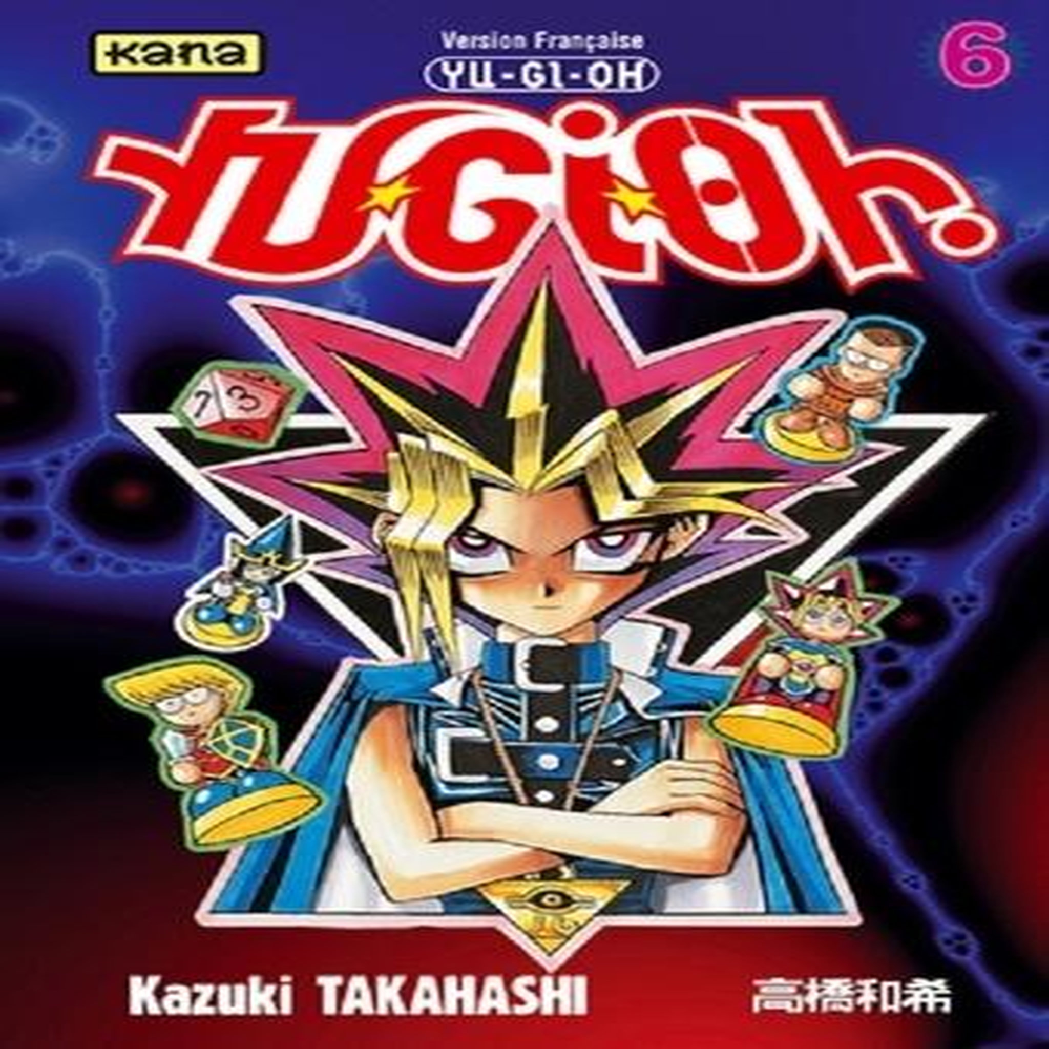 YU-GI-OH ! TOME 6, Takahashi Kazuki