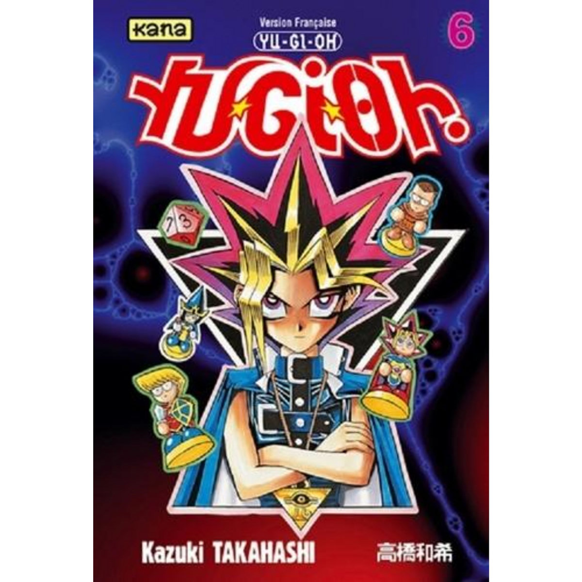 YU-GI-OH ! TOME 6, Takahashi Kazuki