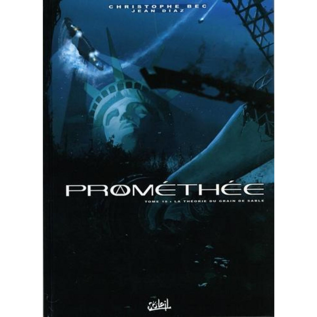 PROMETHEE TOME 18 : LA THEORIE DU GRAIN DE SABLE, Bec Christophe