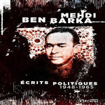 ECRITS POLITIQUES (1948-1965), Ben Barka Mehdi