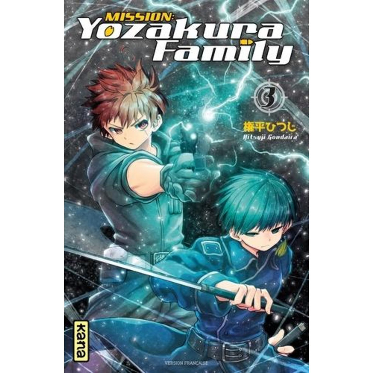 MISSION : YOZAKURA FAMILY TOME 3 : AVEC UN EXTRAIT DU TOME 1, Gondaira Hitsuji