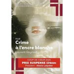 CRIME A L'ENCRE BLANCHE, Reynart Laurent