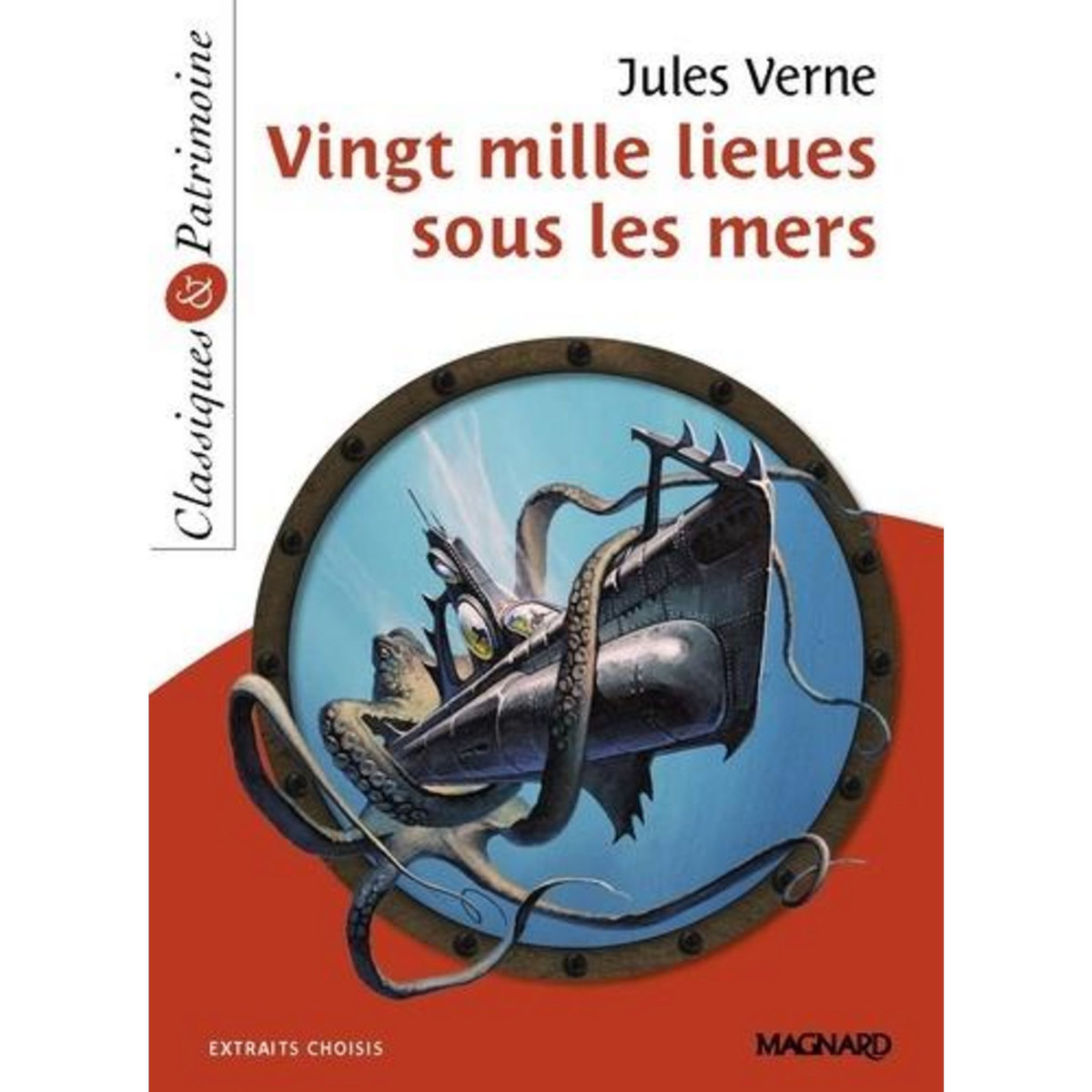 VINGT-MILLE LIEUES SOUS LES MERS, Verne Jules