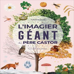 L'IMAGIER GEANT DU PERE CASTOR. AU FIL DES MOIS, Ruel Adeline