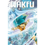 WAKFU TOME 1 : LA QUETE DES DOFUS ELIATROPES. 48H DE LA BD 2023, EDITION LIMITEE, Tot