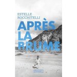 APRES LA BRUME, Rocchitelli Estelle