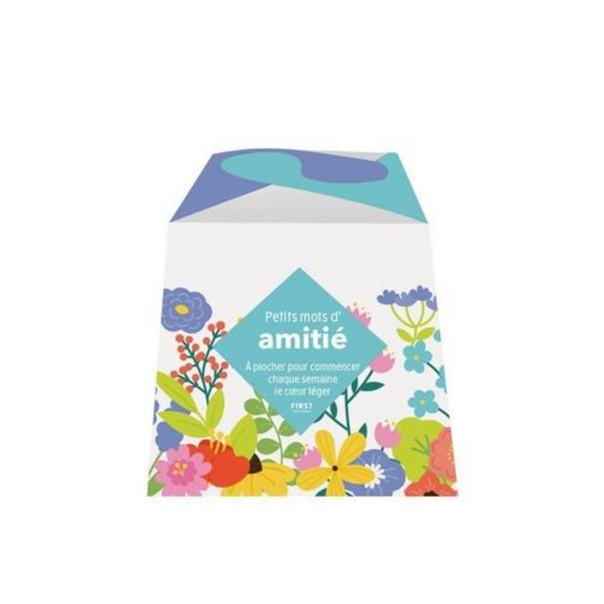 PETITS MOTS D'AMITIE. A PIOCHER POUR COMMENCER CHAQUE SEMAINE LE COEUR LEGER, First