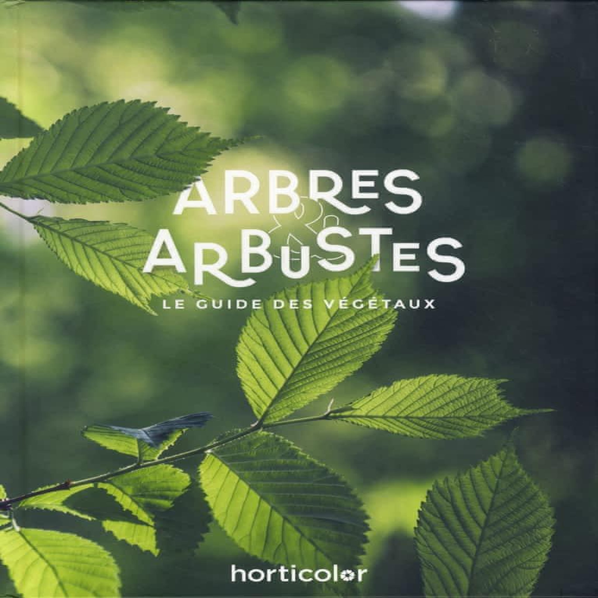 ARBRES & ARBUSTES , Horticolor