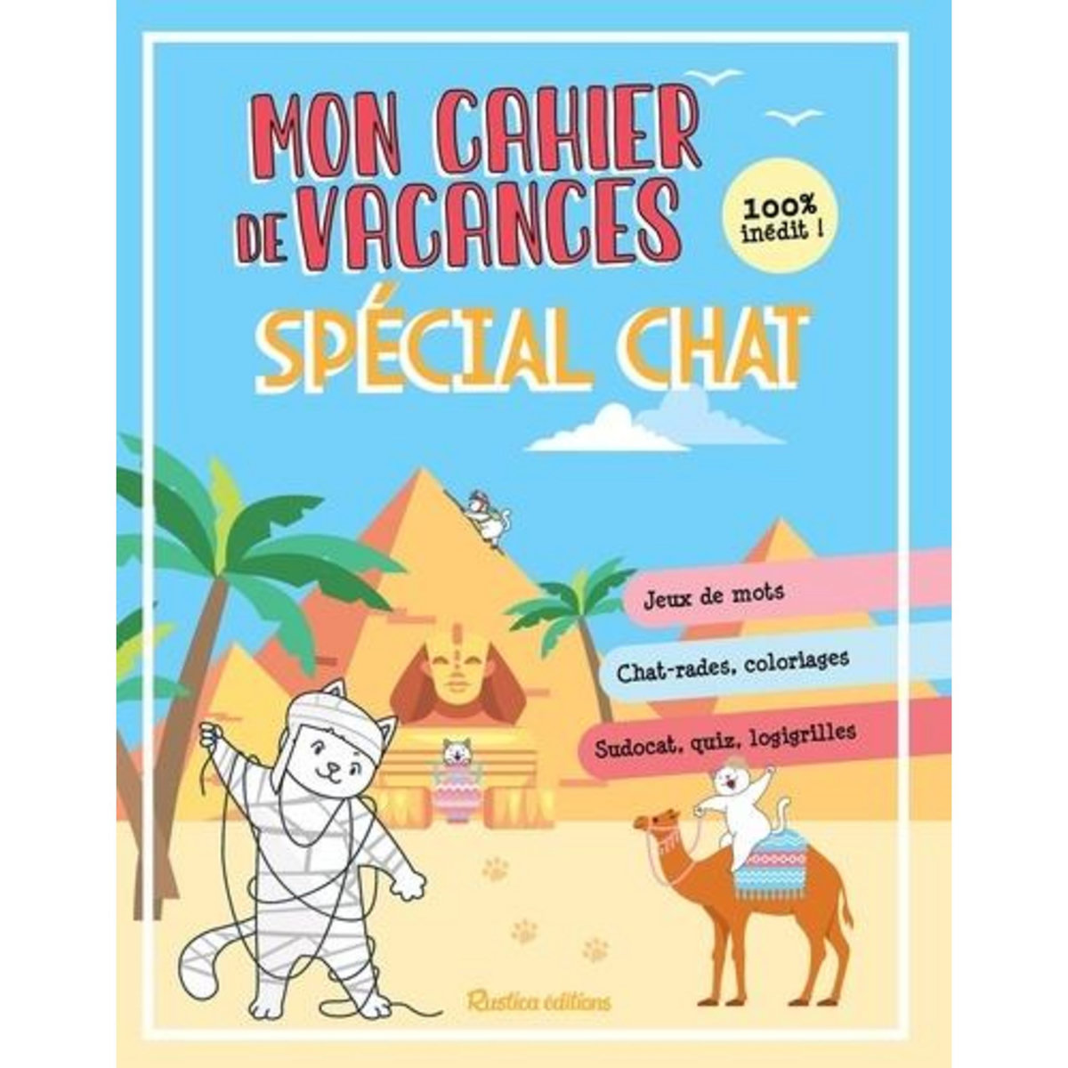 MON CAHIER DE VACANCES SPECIAL CHAT, Caudal Yann