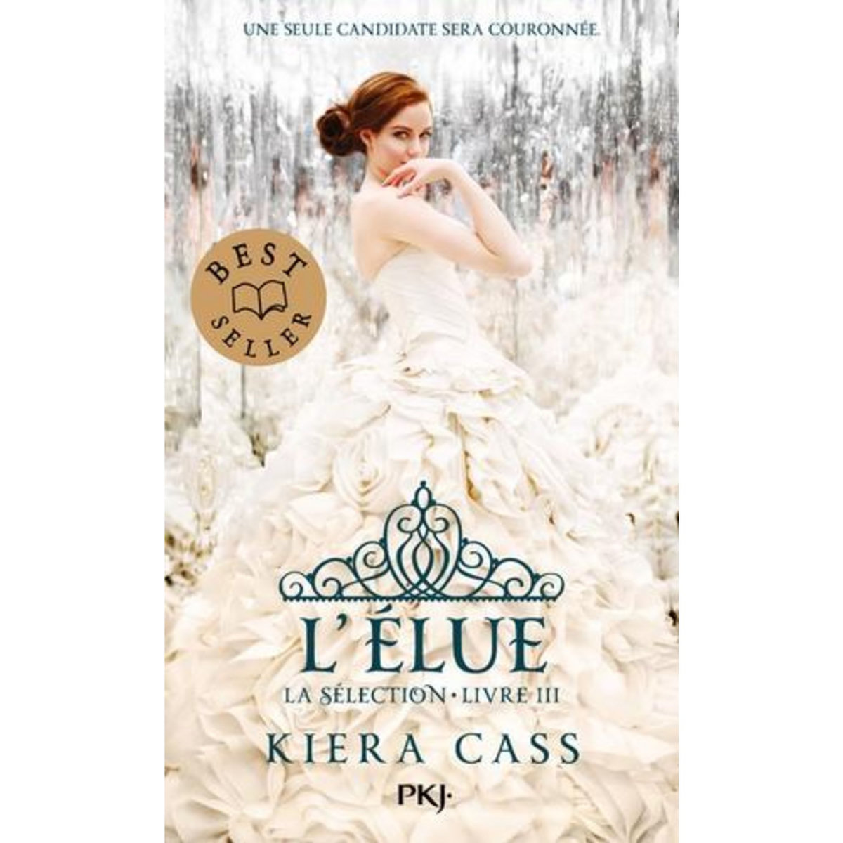 LA SELECTION TOME 3 : L'ELUE, Cass Kiera