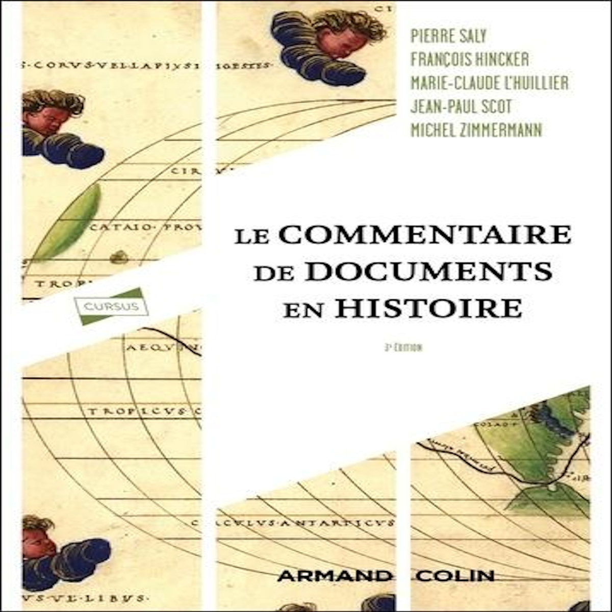 LE COMMENTAIRE DE DOCUMENTS EN HISTOIRE. 3E EDITION, Saly Pierre