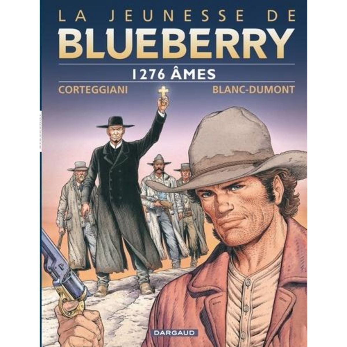 LA JEUNESSE DE BLUEBERRY TOME 18 : 1276 AMES, Corteggiani François