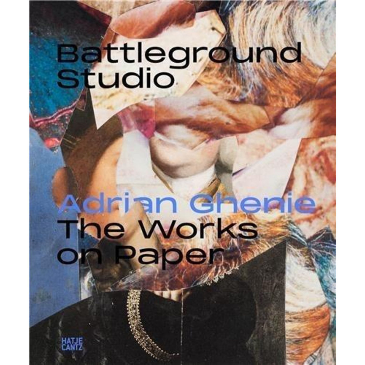 BATTLEGROUND STUDIO. THE WORKS ON PAPER, EDITION BILINGUE ANGLAIS-ALLEMAND, Ghenie Adrian