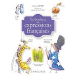 AU BONHEUR DES EXPRESSIONS FRANCAISES, Mory Catherine