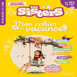 MON CAHIER DE VACANCES LES SISTERS. DU CE2 AU CM1, EDITION 2026, Fallot Marion