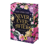 NEVER EVER AFTER. EDITION COLLECTOR, Tan Sue Lynn