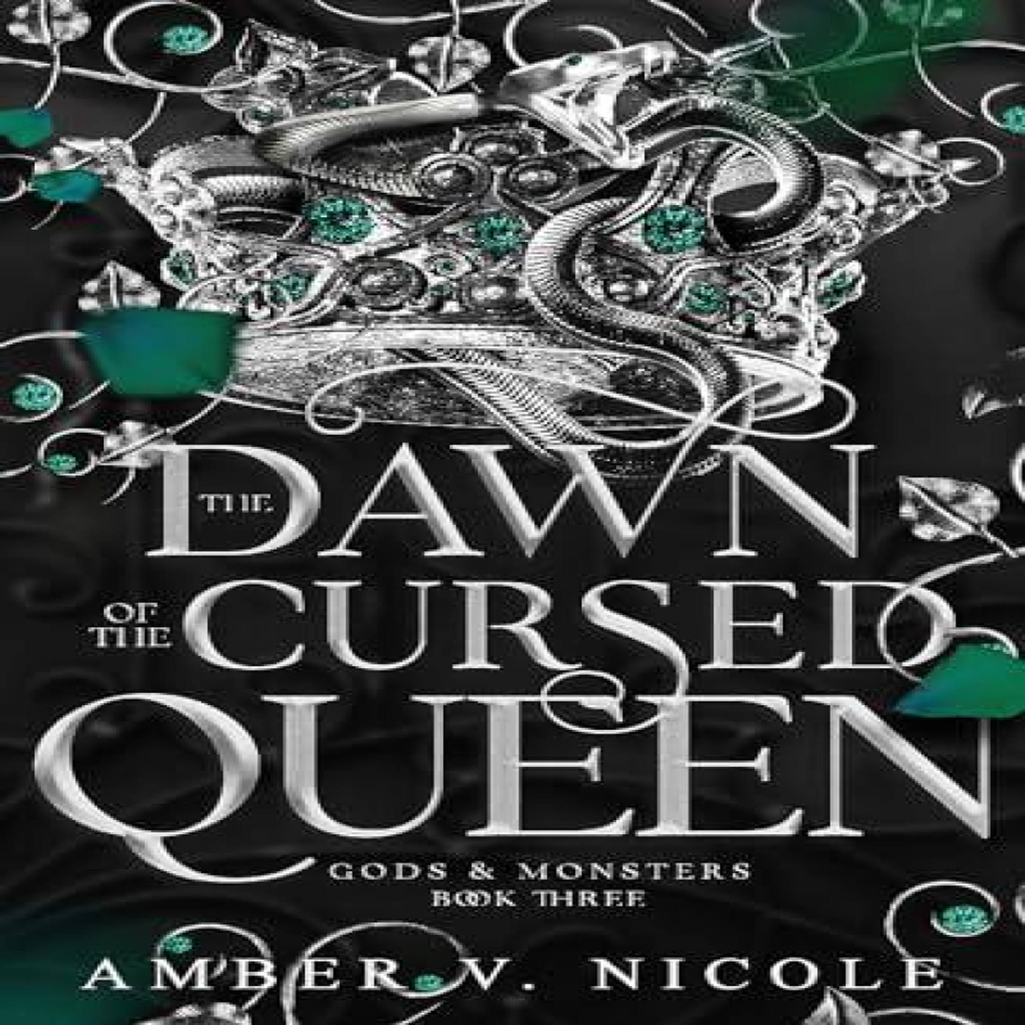LIVRES The Dawn of the Cursed Queen : The latest sizzling, dark romantasy book in the Gods & Monsters series!