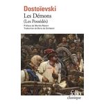 LES DEMONS. LES POSSEDES, Dostoïevski Fédor Mikhaïlovitch