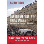 UNE JOURNEE DANS LA VIE D'ABED SALAMA. ANATOMIE D'UNE TRAGEDIE A JERUSALEM, Thrall Nathan
