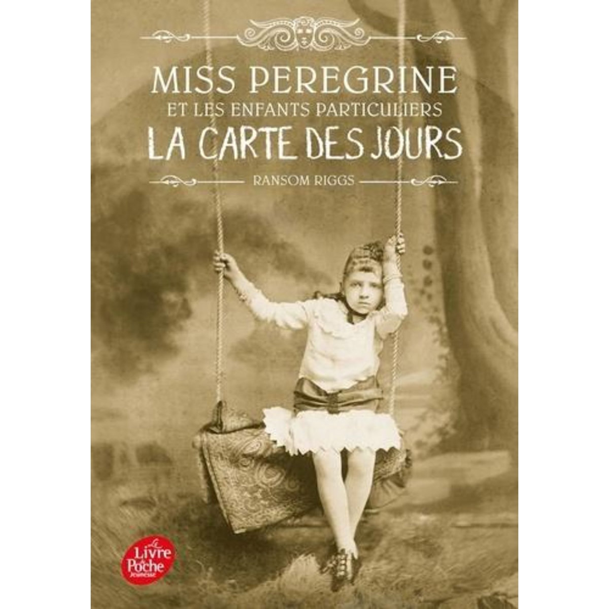 MISS PEREGRINE ET LES ENFANTS PARTICULIERS TOME 4 : LA CARTE DES JOURS, Riggs Ransom