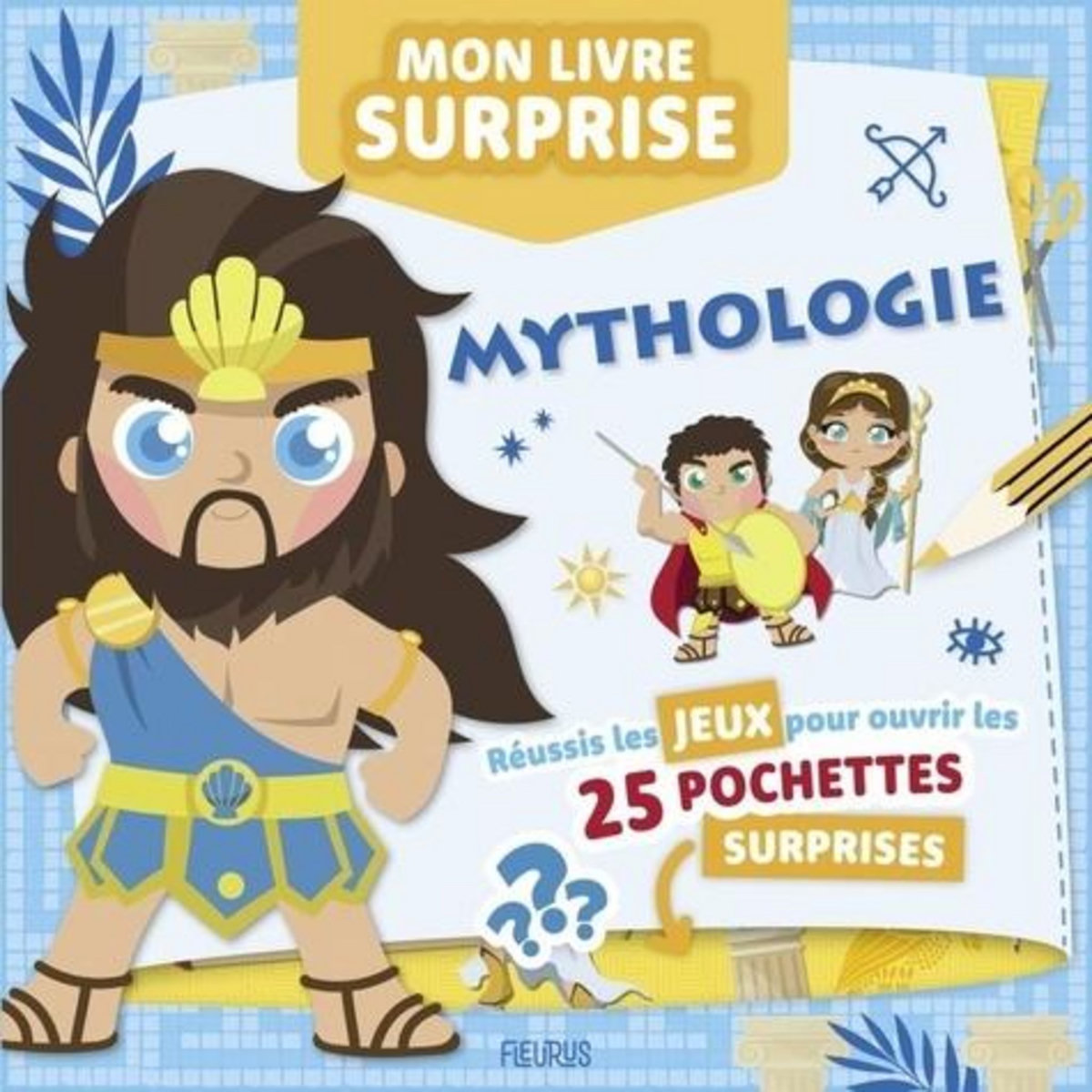 MYTHOLOGIE. MON LIVRE SURPRISE, Pô Guillaume