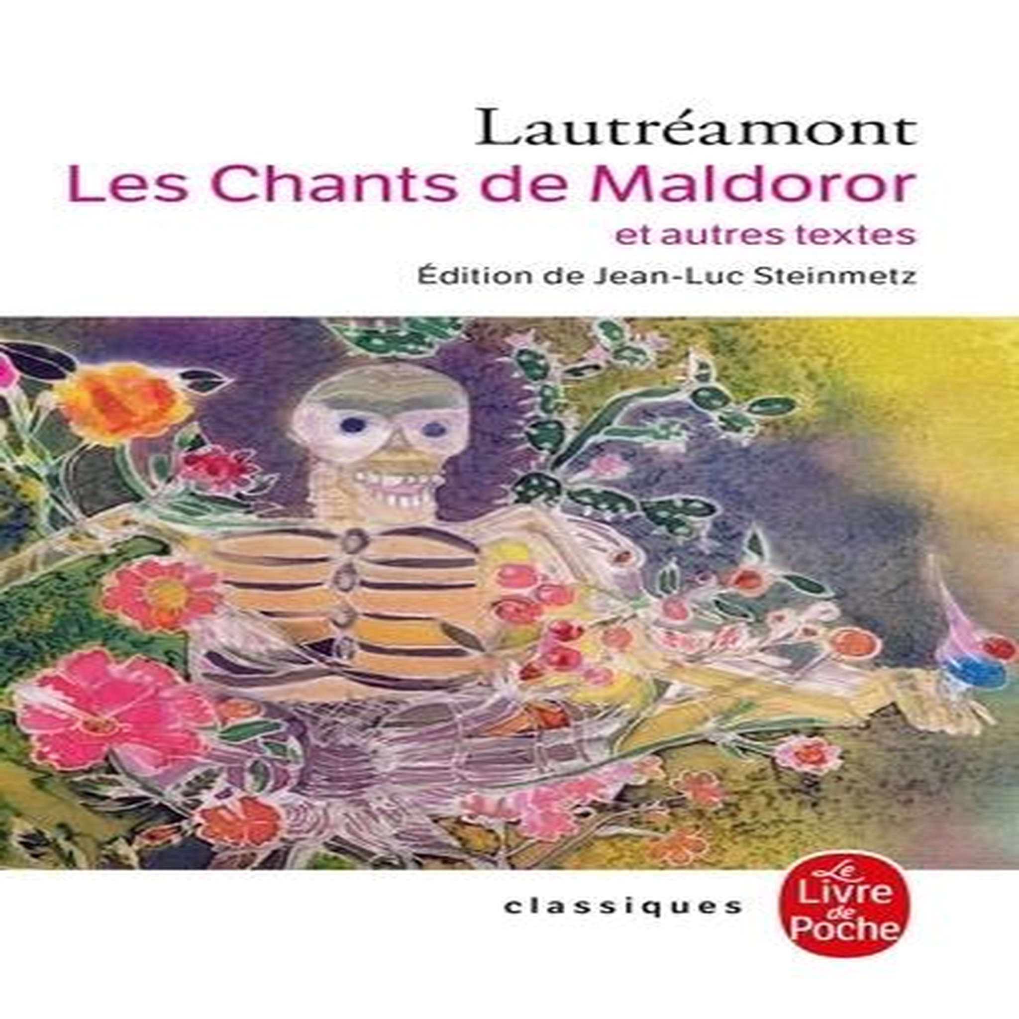 LES CHANTS DE MALDOROR ET AUTRES TEXTES, Lautréamont