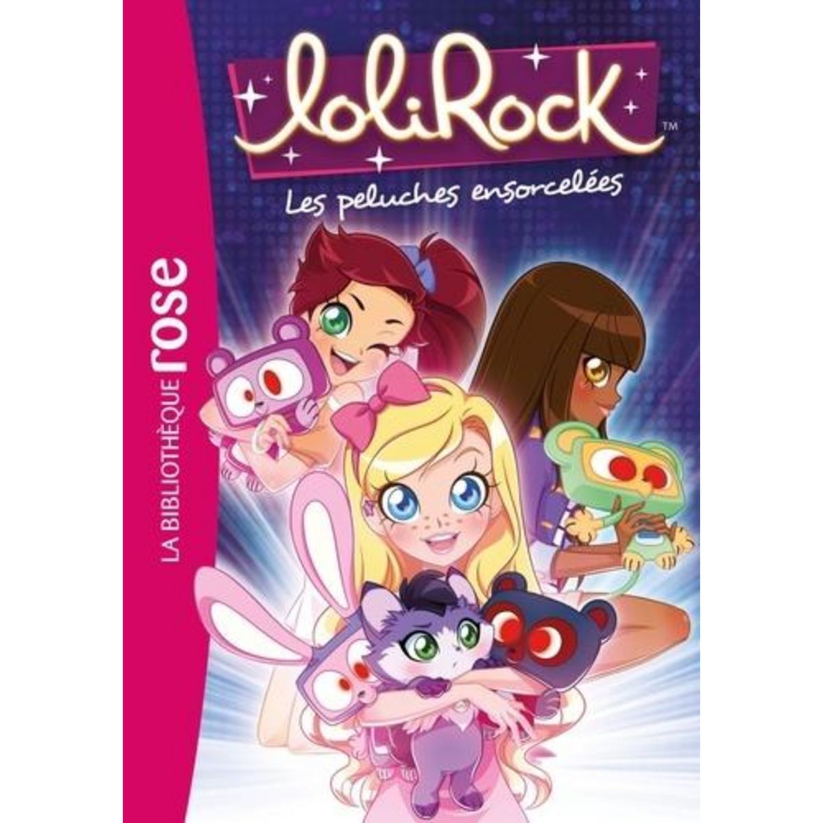 LOLIROCK TOME 5 : LES PELUCHES ENSOCELEES, Rubio Vanessa