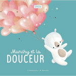 MUNCHY ET LA DOUCEUR, Marcolin Roberta