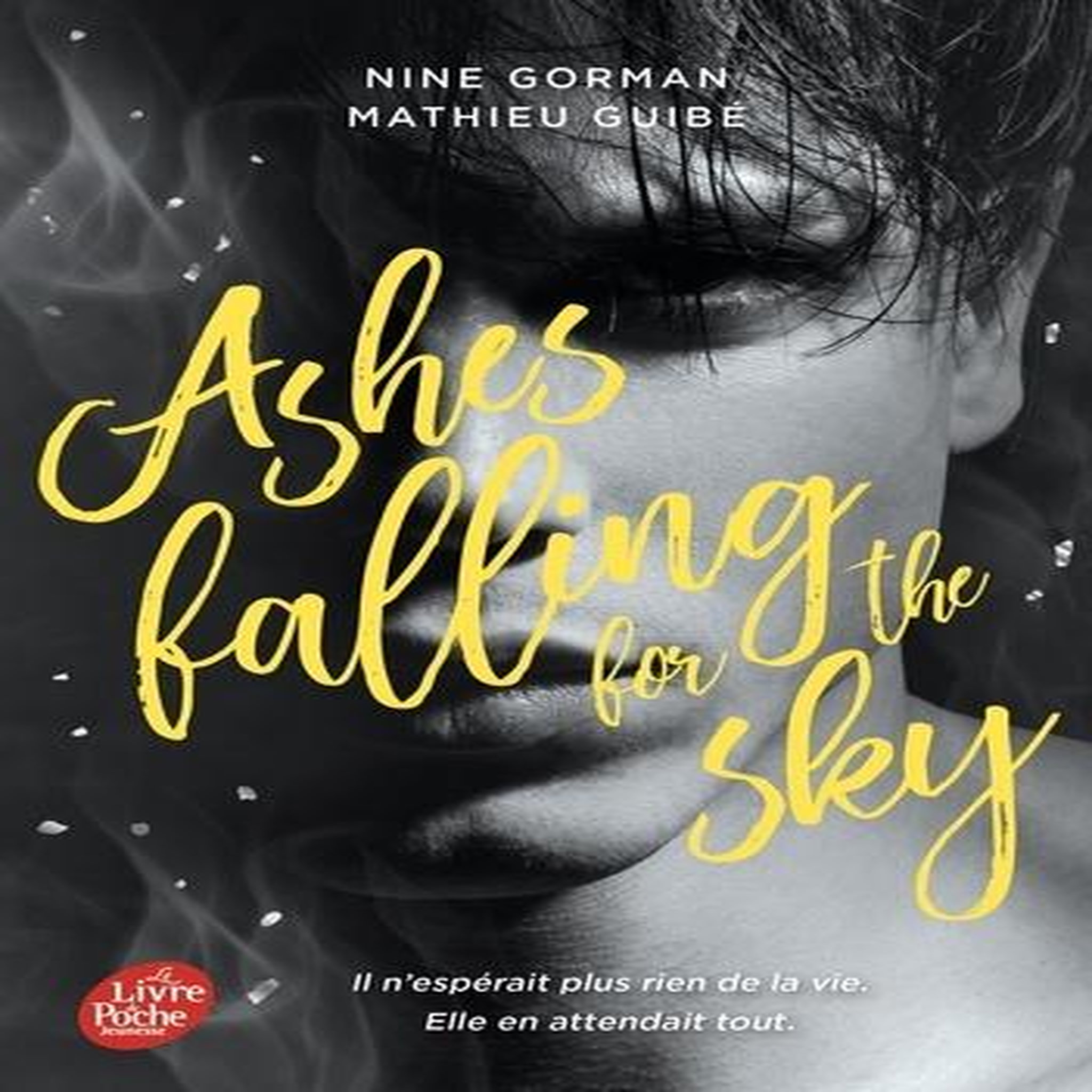 ASHES FALLING FOR THE SKY TOME 1 , Gorman Nine