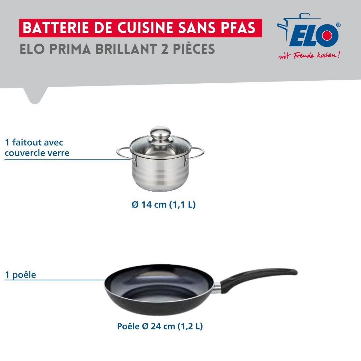 ELO Ensemble de 1 Poêle de cuisson 24 cm et 1 faitout 14 cm Elo Prima Brillant