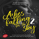 ASHES FALLING FOR THE SKY TOME 2 , Gorman Nine
