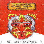 LE DESORGANISME DE DANIEL JOHNSTON, Cavolo Ricardo