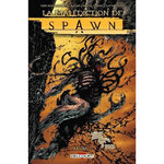 LA MALEDICTION DE SPAWN TOME 3 , McFarlane Todd