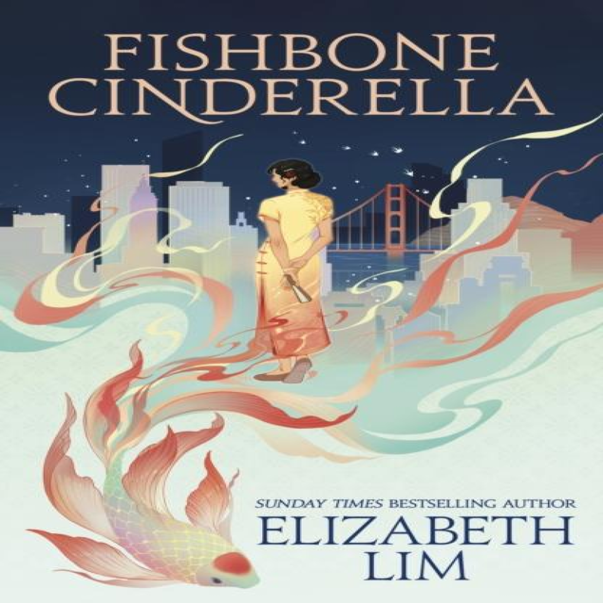 LIVRES Fishbone Cinderella : a beautiful and gripping, romantic fantasy tale about fate and destiny